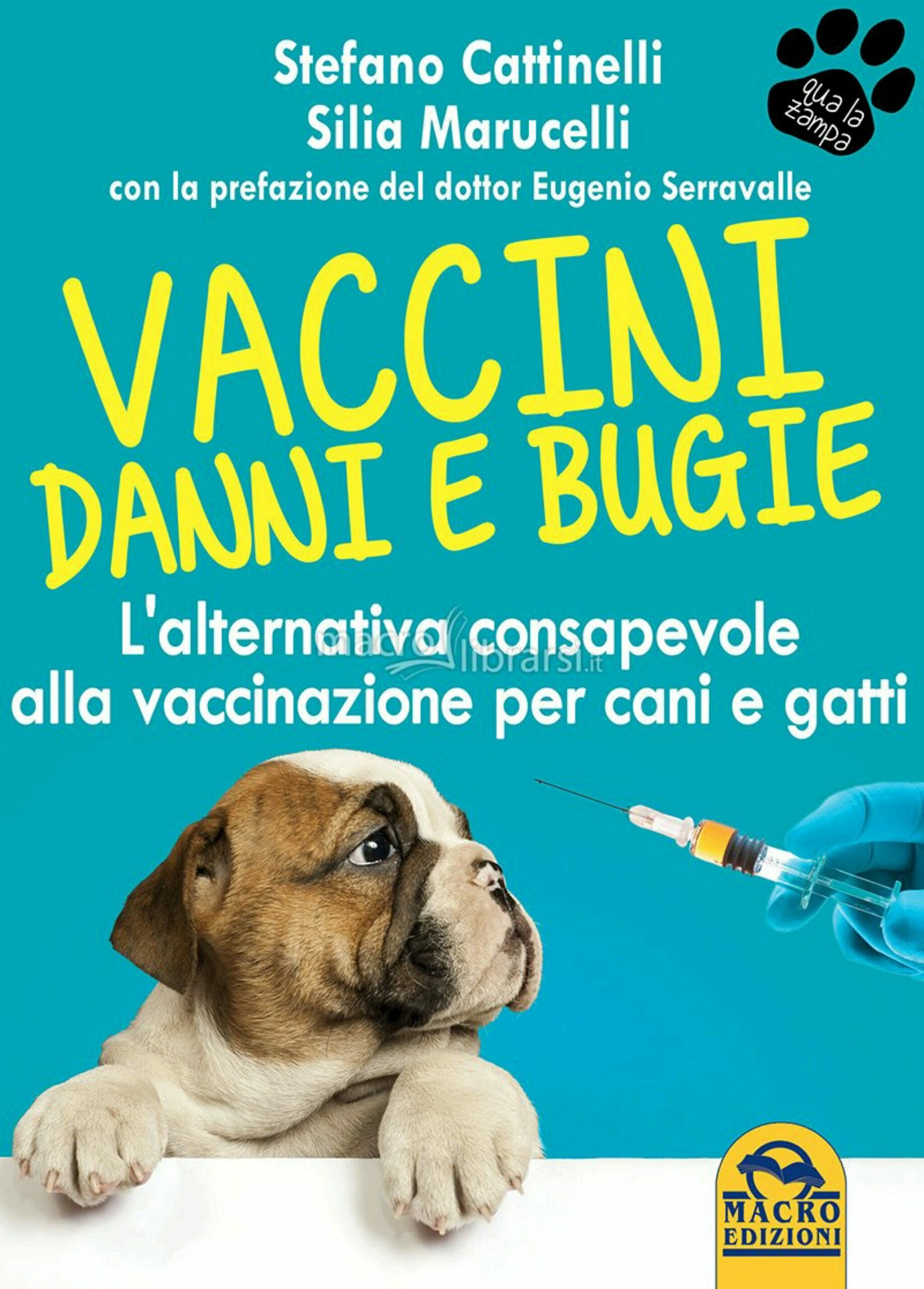 I Vaccini E Le Vaccinazioni Sono Troppo Pericolosi Per I Cani